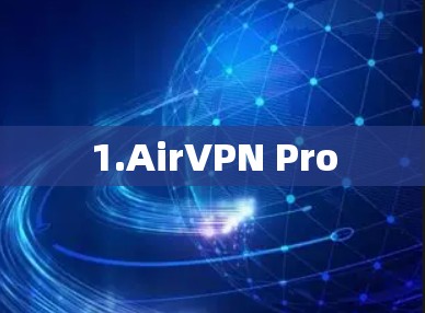 1.AirVPN Pro