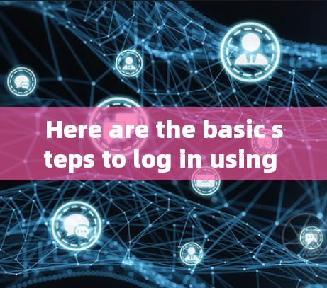 Here are the basic steps to log in using VPNGate:
