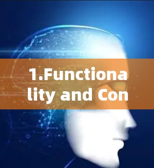 1.Functionality and Connection Method: